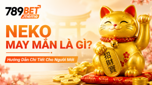 Giao diện game Neko May Mắn với biểu tượng mèo thần tài