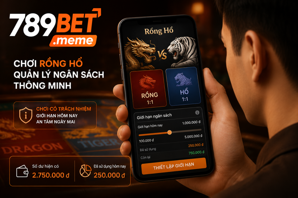 Người chơi theo dõi Rồng Hổ trên điện thoại và thiết lập giới hạn ngân sách